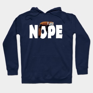 NOPE - Red Panda Hoodie